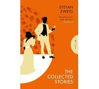 Stefan Zweig The Collected Stories of Stefan Zweig (Tapa blanda)