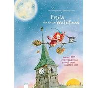 Stefanie Dahle Frida, die kleine Waldhexe: Donner, Blitz und Sonnen (Tapa dura)
