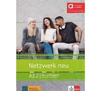 Netzwerk neu a2.2, libro del alumno y de ejercicios edicion hibrida allango: Deutsch als Fremdsprache. Kurs- und Übungsbuch mit Audios und Videos inklusive Lizenzschlüssel allango (24 Monate)