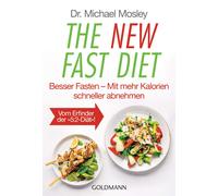 Stefanie Hutter The New Fast Diet: Besser Fasten - Mit mehr Kalori (Tapa blanda)