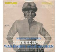 Stefanie Simon - Was Haben Alle So Gern / Wenn Ich's Könnte