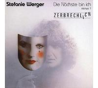 Stefanie Werger - Die Nächste Bin Ich-Minus 1/