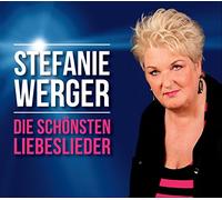 Stefanie Werger - Die Schönsten Liebeslieder