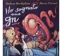 Stefano Bordiglioni - Ho Sognato Una GN