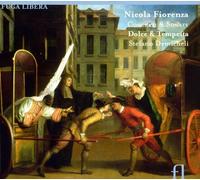 Stefano Demicheli - Fiorenza: Concertos And Sonata