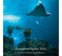 Stefano Ghittoni & DJ Rocca Atemporal Space Tests (Vinyl) (Importación USA)