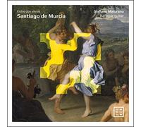 Stefano Maiorana - Santiago De Murcia: Entre Dos Almas