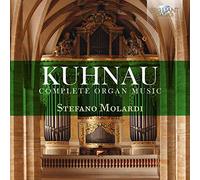 Stefano Molardi - Kuhnau, Johann : Intégrale de l'Oeuvre pour Orgue