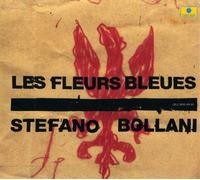 Steffano Bollani - Les Fleurs Bleues