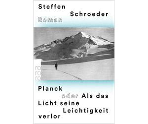 Steffen Schroed Planck oder Als das Licht seine Leichtigkeit verlo (Tapa blanda)