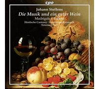 Steffens : Die Musik ist ein guter Wein. Madrigale & Balletti. Eckert.