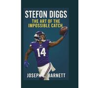 STEFON DIGGS: The Art of the Impossible Catch