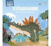 Stégosaure Se Trouve Moche ! (ebook)