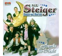 Steigerburschen,die - Freunde der Nacht