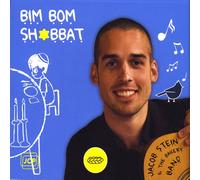 Stein, Jacob & the Bakery Band - Bim Bom Shabbat