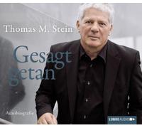 Stein,Thomas M. - Gesagt Getan [Import]