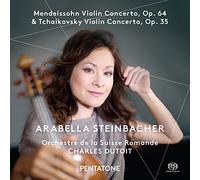 Steinbacher / Dutoit - Mendelssohn/Tchaikovsky: Conciertos Para Violín