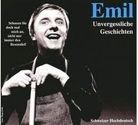 Emil Steinberger – Emil-Unvergessliche Geschichten – CD