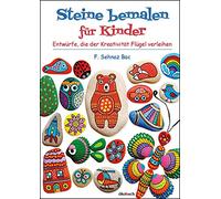Steine bemalen für Kinder: Entwürfe, die der Kreativität Flügel verleihen