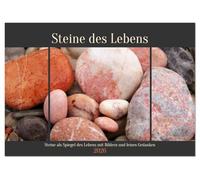 Steine des Lebens. Steine als Spiegel des Lebens mit Bildern und leisen Gedanken (Tischkalender 2026 DIN A5 quer), CALVENDO Monatskalender: Poesie und Stein. Ein achtsamer Kalender