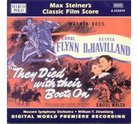 Steiner Max - Steiner: They Died With Their Boots on