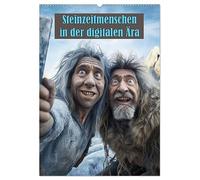 Steinzeitmenschen in der digitalen Ära (Wandkalender 2026 DIN A2 hoch), CALVENDO Monatskalender: Steinzeitmenschen treffen Gegenwart und Zukunft