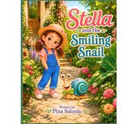 Stella and the Smiling Snail