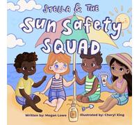 Stella and the Sun Safety Squad