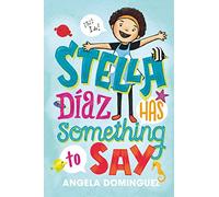 Stella Díaz Has Something to Say: 1 (Stella Diaz)