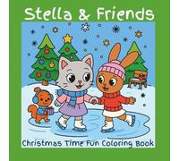 Stella & Friends: Christmas Time Fun Coloring Book