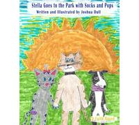 Stella Goes to the Park with Socks and Pops