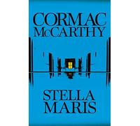 Stella Maris: Cormac McCarthy (Bobby Western, 2)