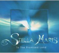 STELLA MARIS - To The Promised Land