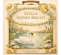 Stella Shines Bright (A Collection of Munchkin Tales)