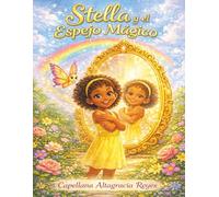 Stella y el Espejo Mágico