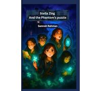 Stella Zing and the Phantom's puzzle