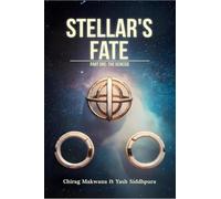 Stellar's Fate: Part 1: The Genesis