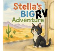 Stella's Big RV Adventure