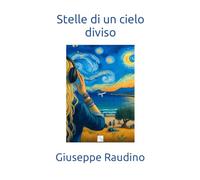 Stelle di un cielo diviso