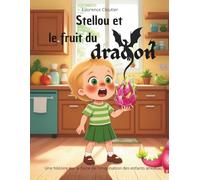 Stellou et le fruit du dragon