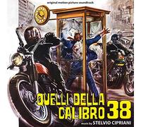 Stelvio Cipriani - Quelli Della Calibro 38 / L'ispettore Anticrimine