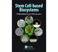 Stem Cell-based Biosystems