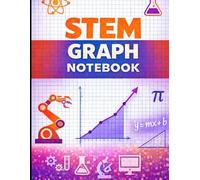 STEM Graph Notebook: Graph Paper Notebook for STEM Students | Math, Science and Engineering