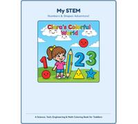 STEM Numbers & Shapes Coloring Book: Big Bold Numbers, Smart Shapes and Fun Math for Kids Ages 3-6 (Big Ideas for Little Minds)