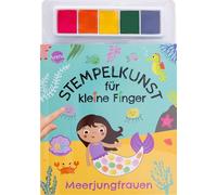 Stempelkunst für kleine Finger. Meerjungfrauen: Fingerstempeln für Kinder ab 3 Jahren mit 5 Stempelkissen. Beschäftigung Kleinkinder. Gemeinsam kreativ sein. Basteln