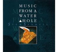 Sten Sandell - Music from a Water Hole