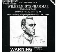 Stenhammar: Excelsior!; Symphony No. 2