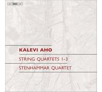 Stenhammar Quartet - Quatuors à cordes n° 1 à n° 3