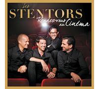 Stentors - Rendez-Vous Au Cinema + 3