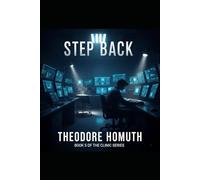 Step Back: World's most thrilling psychological thriller! (Clinic Binge series)